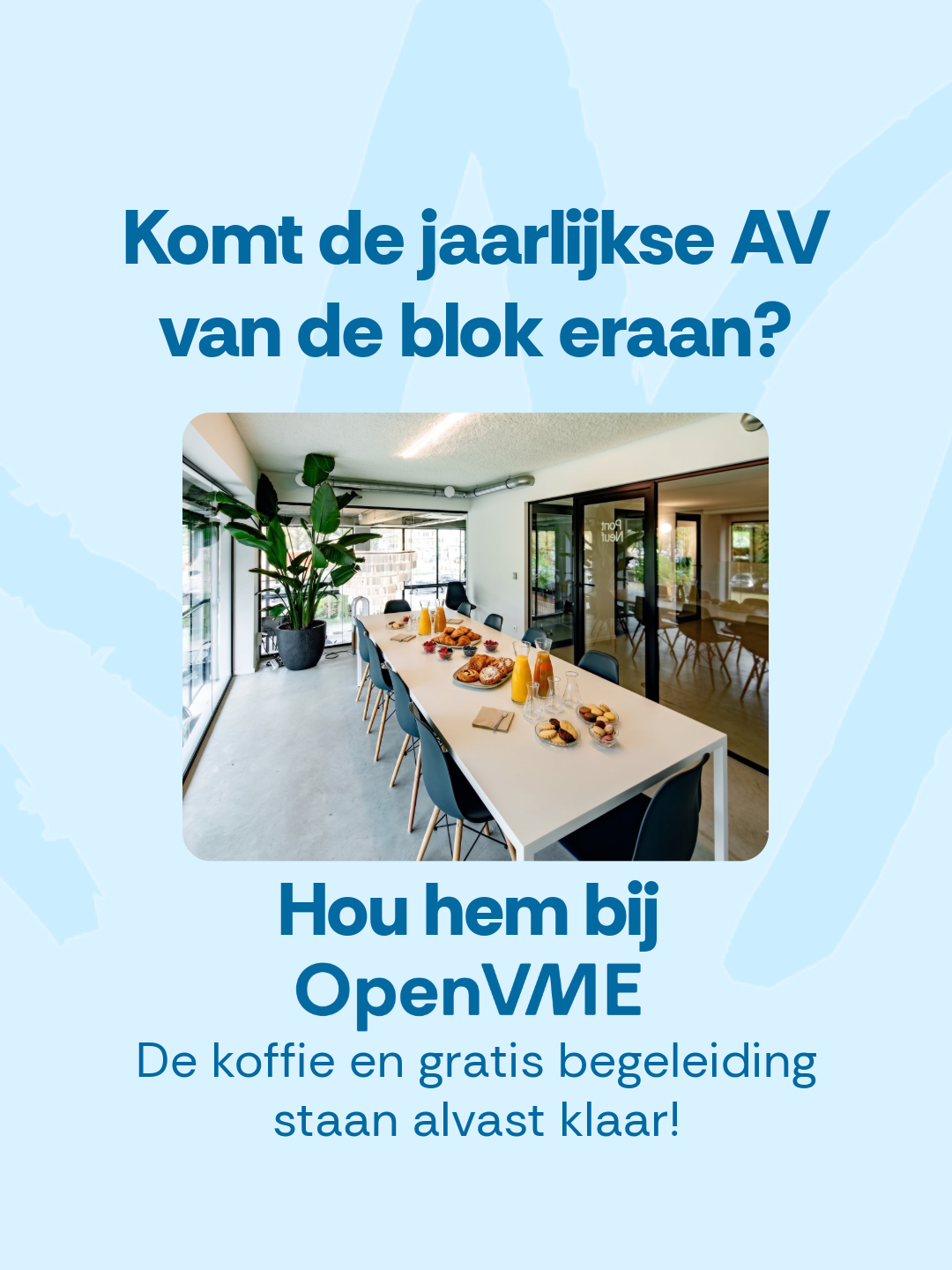 algemene veragdering vme locatie